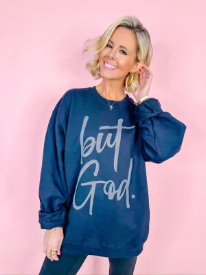 BUT GOD PUFF SWEATSHIRT - BLACK